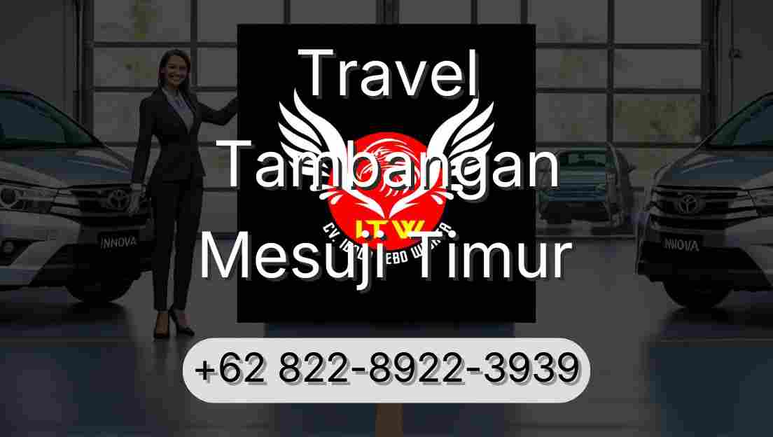 Travel Tambangan Mesuji Timur