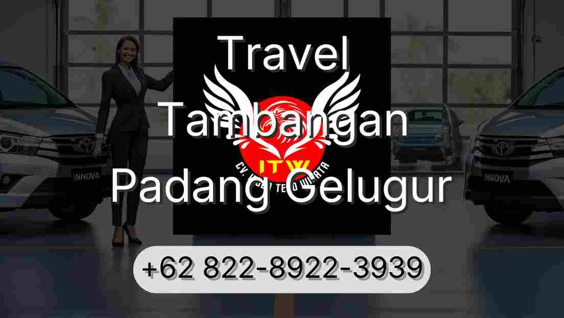 Travel Tambangan Padang Gelugur