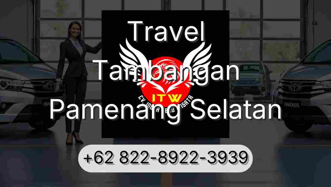 Travel Tambangan Pamenang Selatan