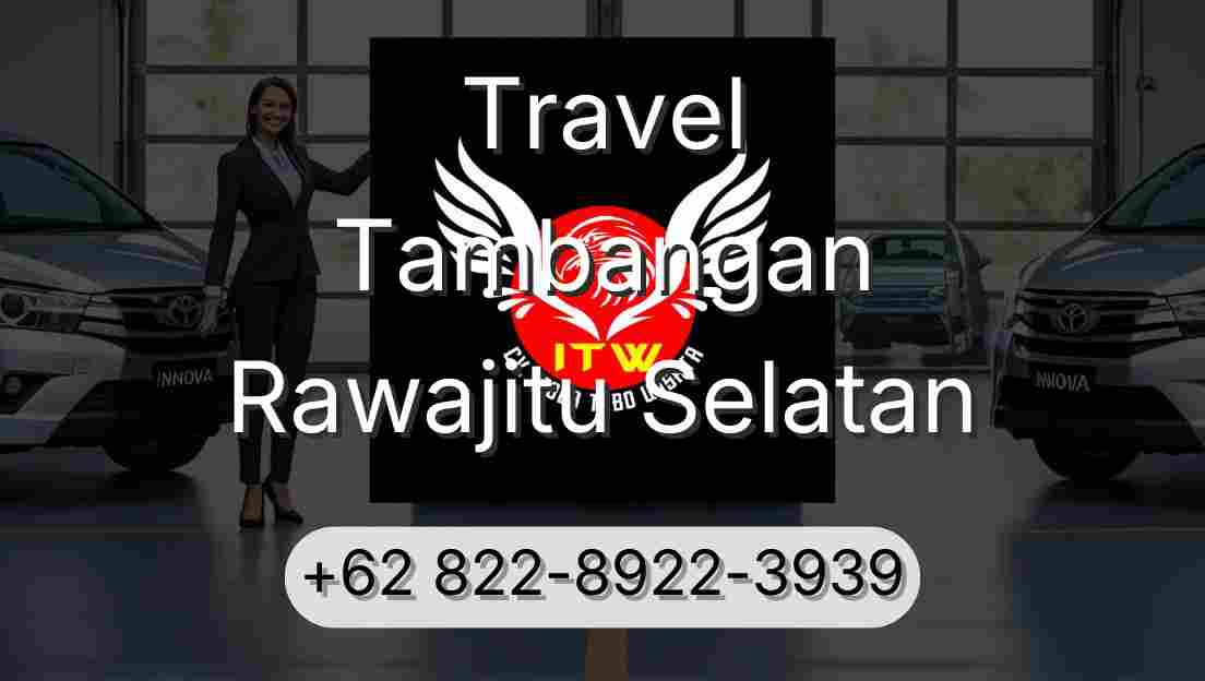 Travel Tambangan Rawajitu Selatan