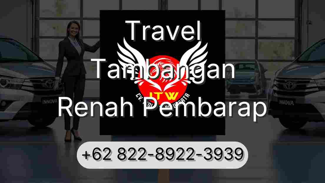 Travel Tambangan Renah Pembarap