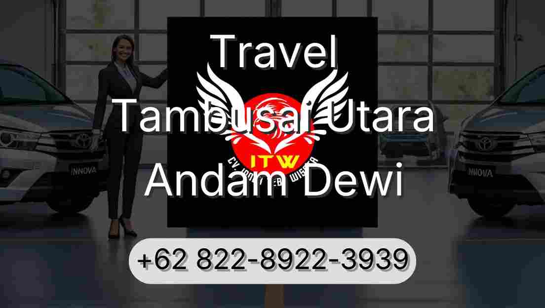 Travel Tambusai Utara Andam Dewi