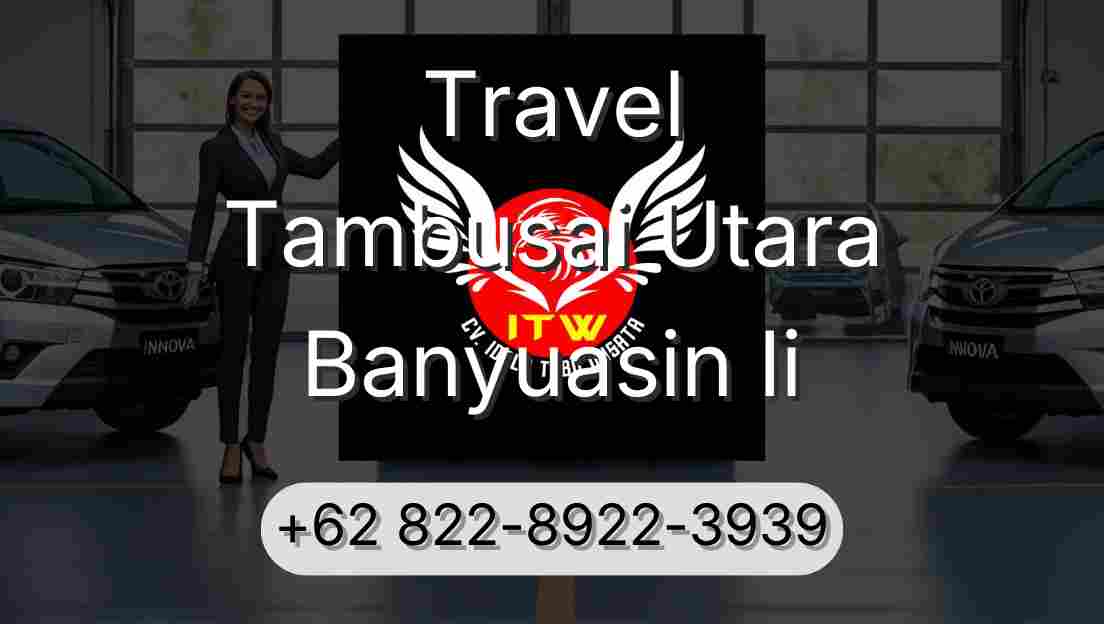 Travel Tambusai Utara Banyuasin Ii