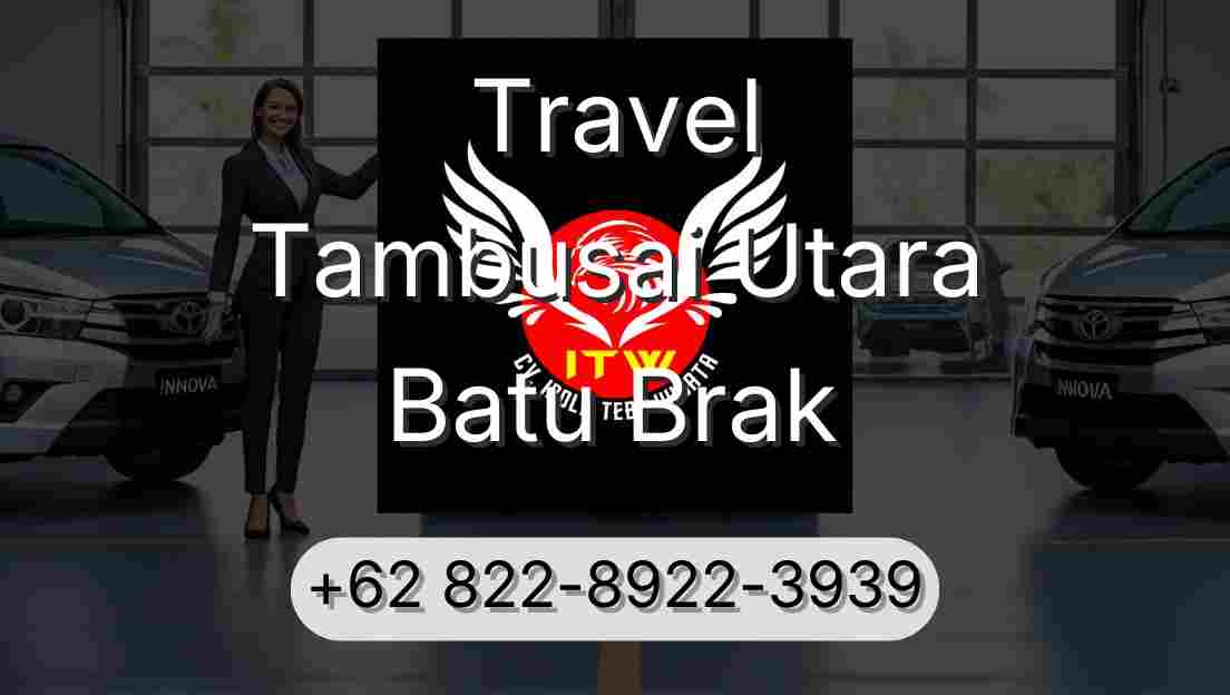Travel Tambusai Utara Batu Brak