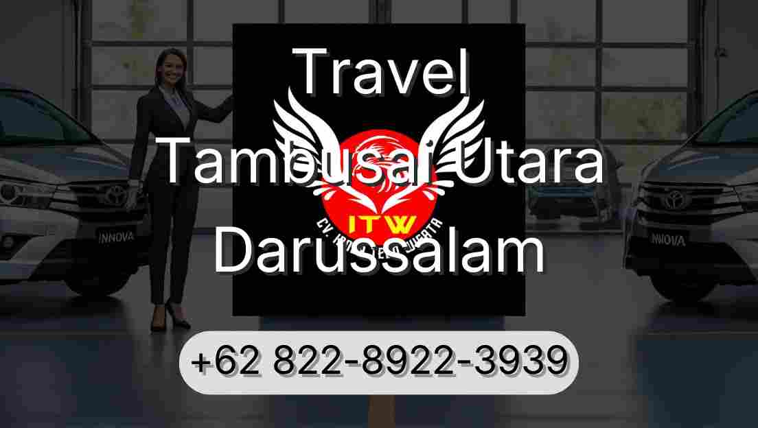 Travel Tambusai Utara Darussalam