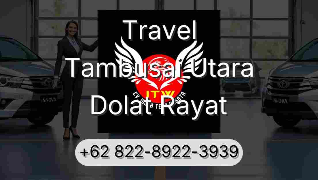 Travel Tambusai Utara Dolat Rayat