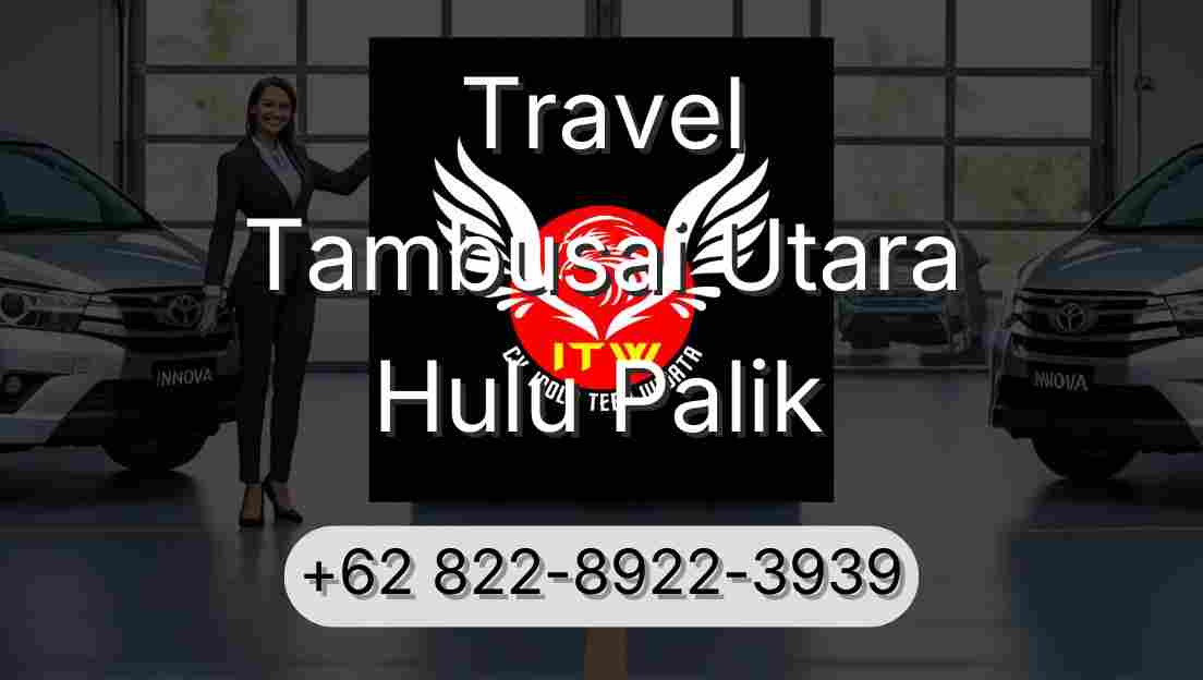 Travel Tambusai Utara Hulu Palik