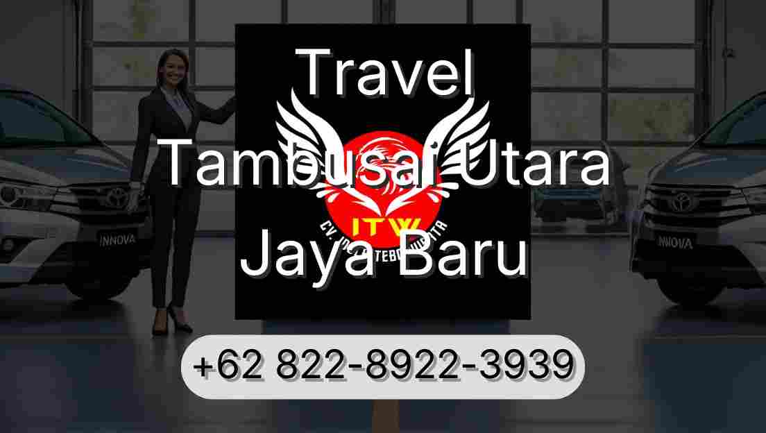 Travel Tambusai Utara Jaya Baru