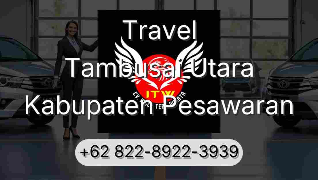 Travel Tambusai Utara Kabupaten Pesawaran