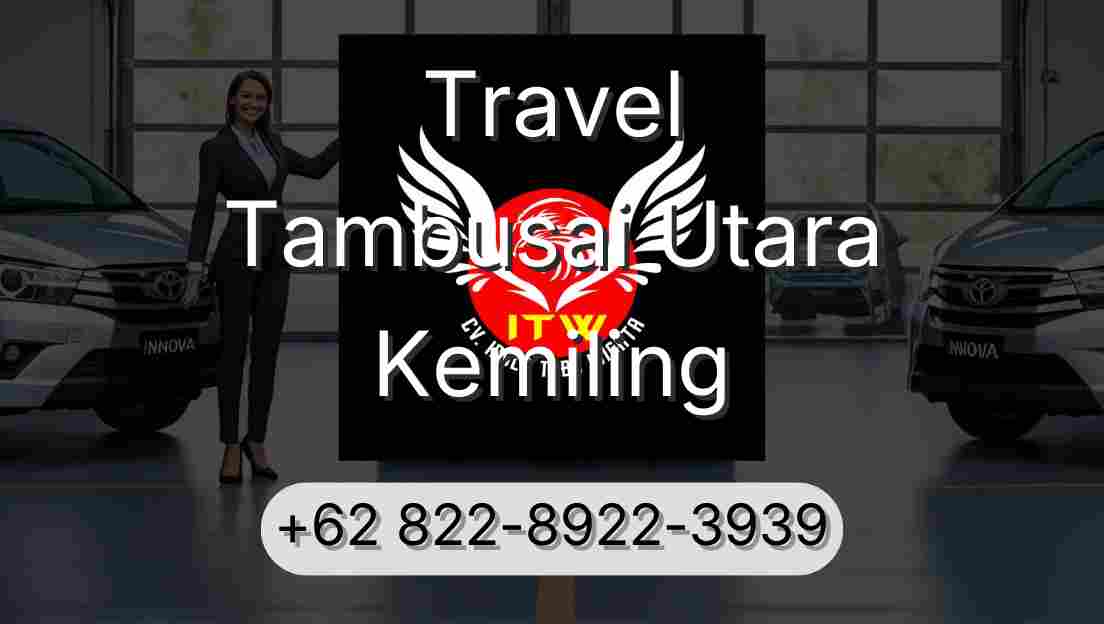 Travel Tambusai Utara Kemiling