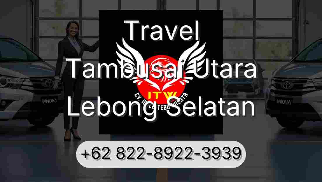 Travel Tambusai Utara Lebong Selatan