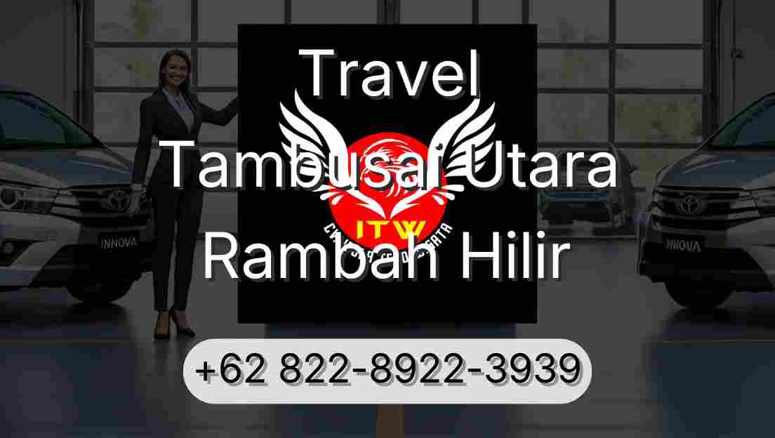 Travel Tambusai Utara Rambah Hilir
