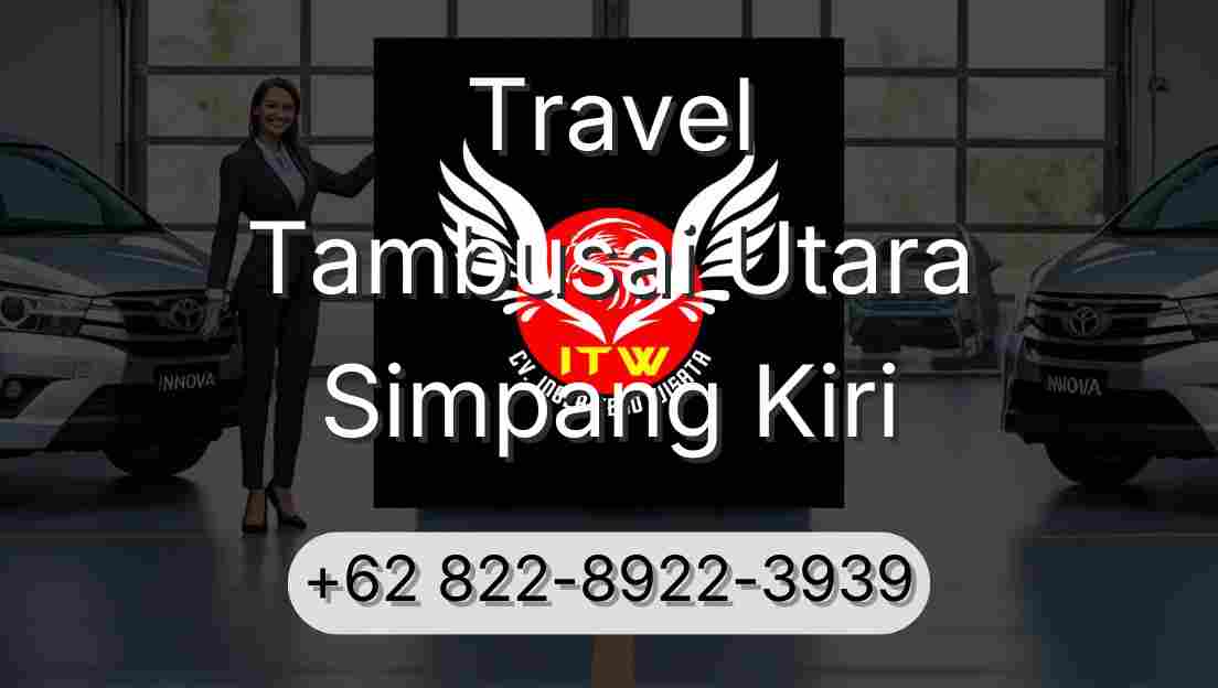 Travel Tambusai Utara Simpang Kiri