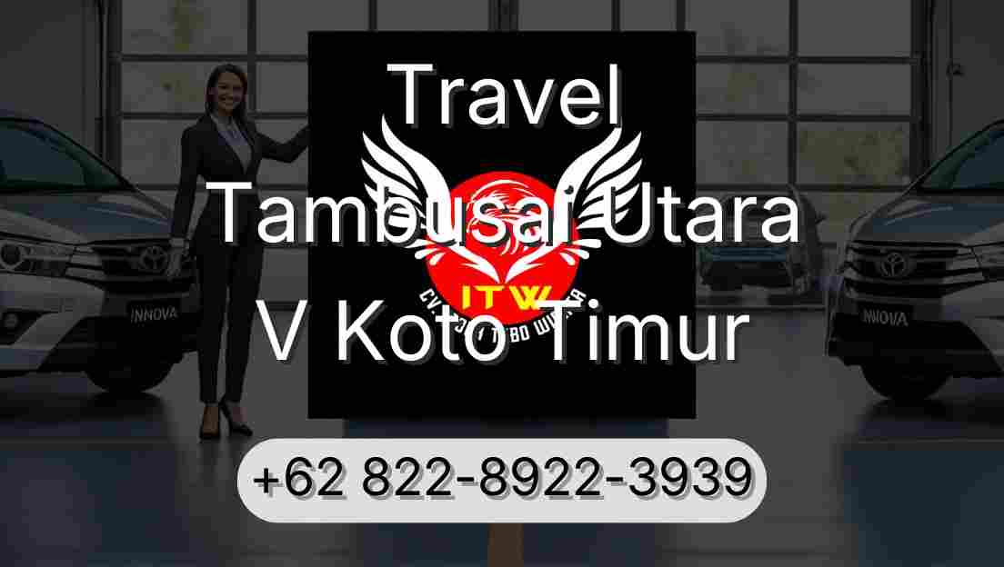 Travel Tambusai Utara V Koto Timur