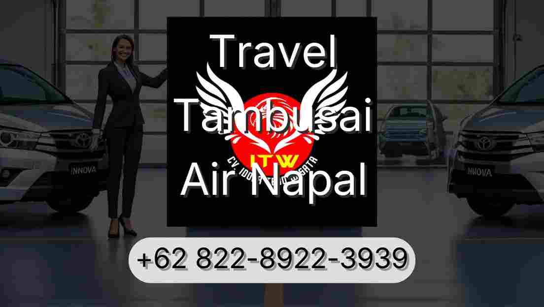 Travel Tambusai Air Napal