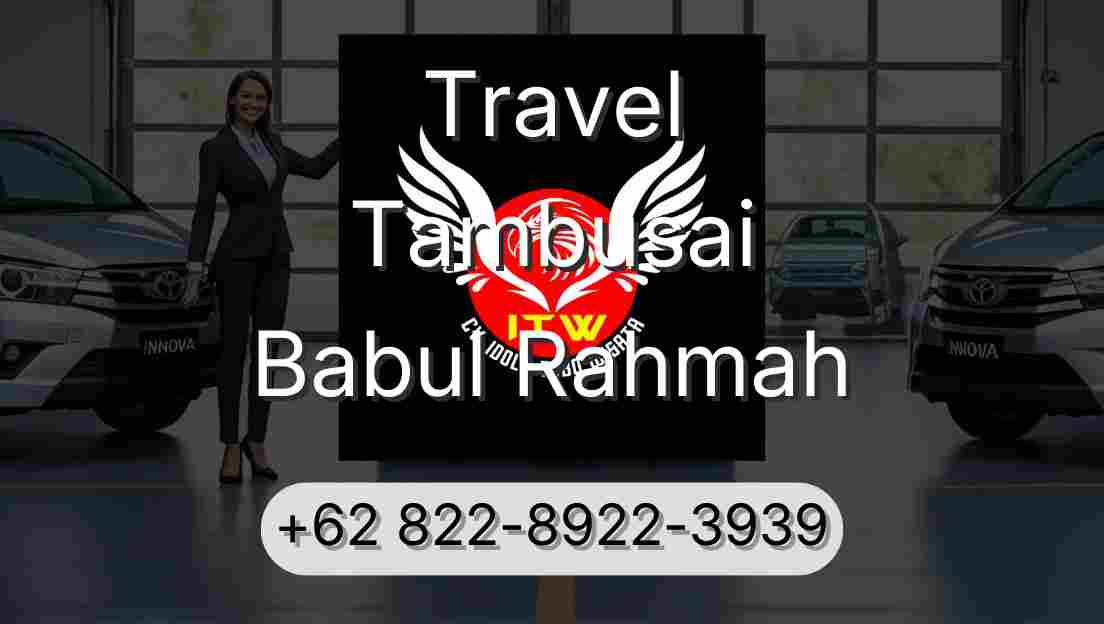 Travel Tambusai Babul Rahmah