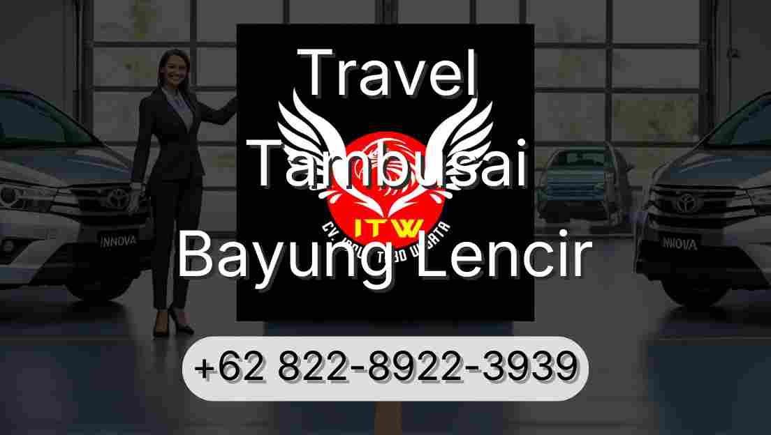 Travel Tambusai Bayung Lencir