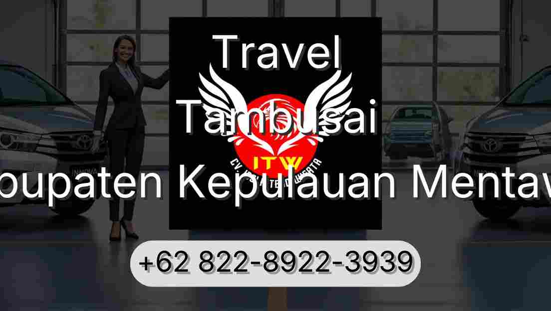 Travel Tambusai Kabupaten Kepulauan Mentawai