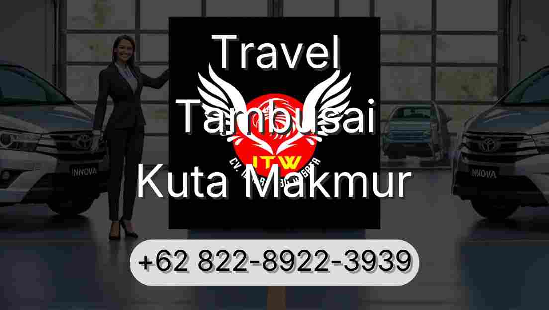 Travel Tambusai Kuta Makmur