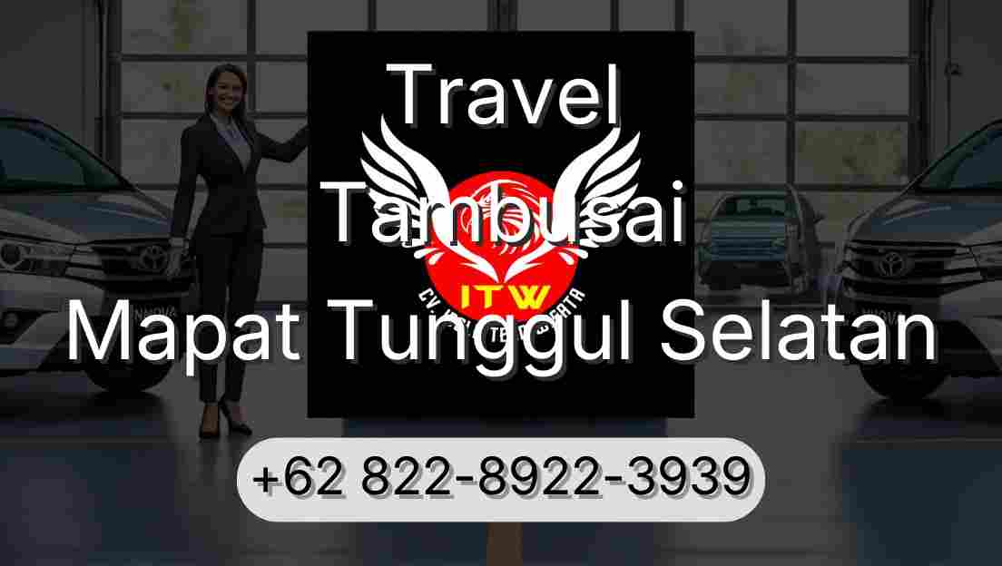 Travel Tambusai Mapat Tunggul Selatan