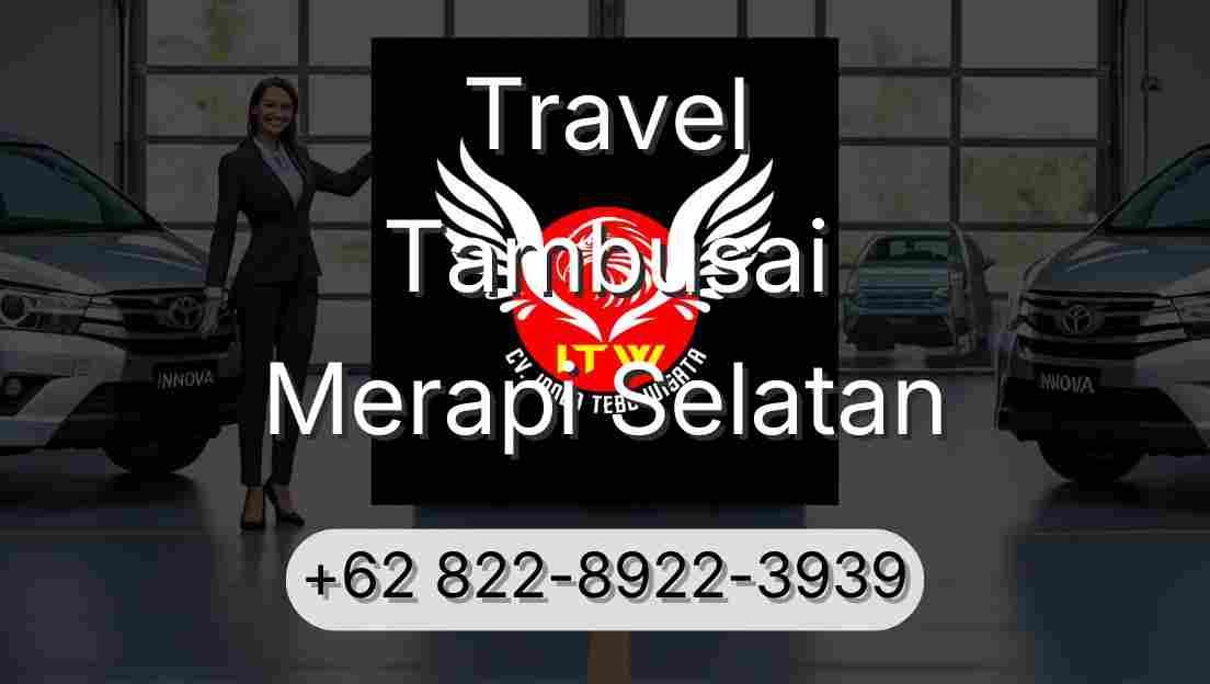 Travel Tambusai Merapi Selatan