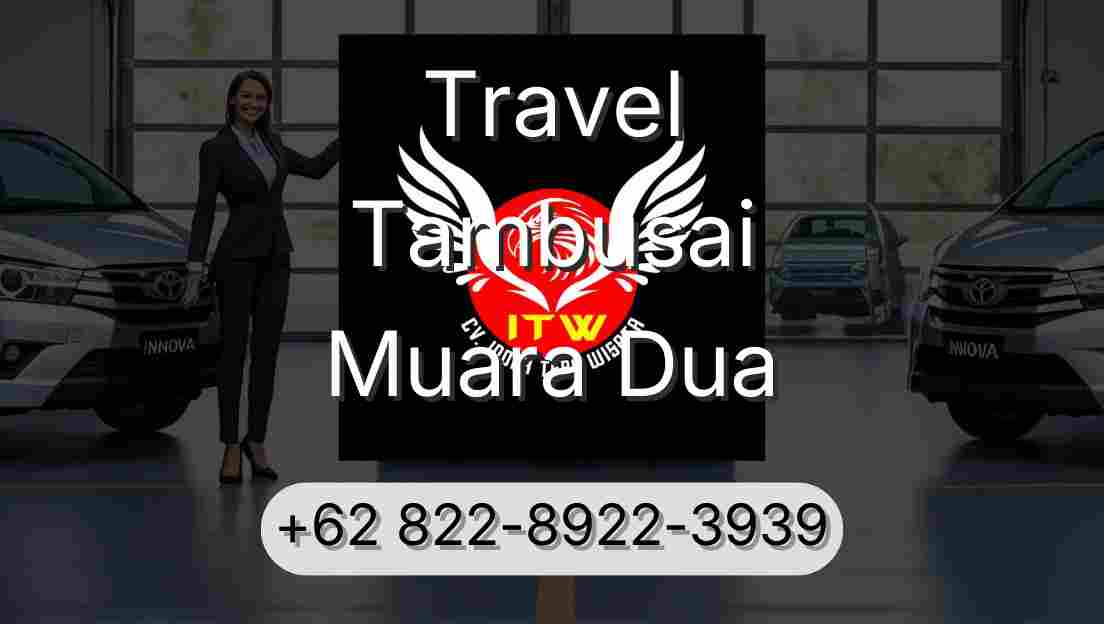 Travel Tambusai Muara Dua