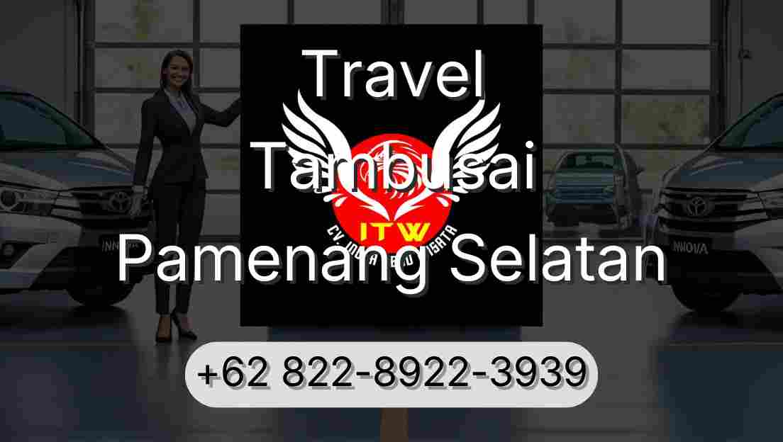 Travel Tambusai Pamenang Selatan