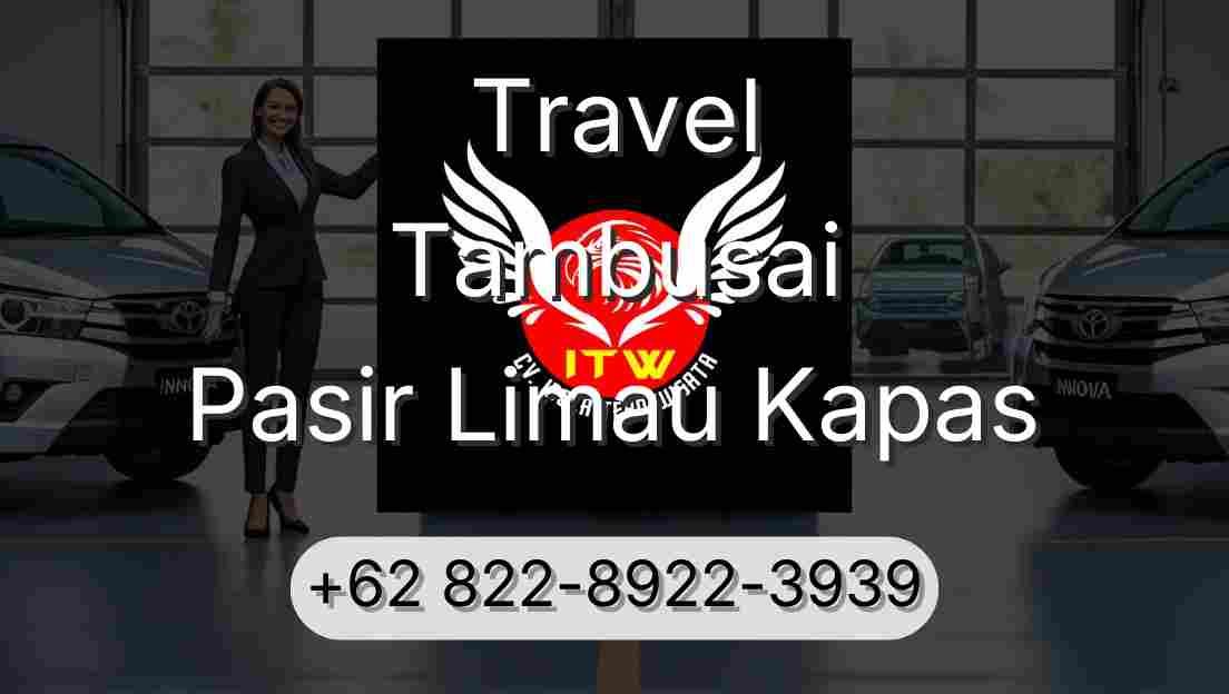 Travel Tambusai Pasir Limau Kapas