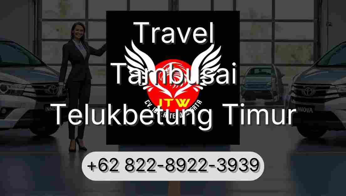Travel Tambusai Telukbetung Timur