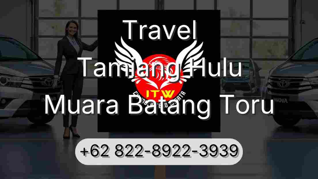 Travel Tamiang Hulu Muara Batang Toru