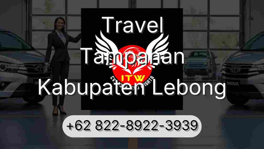Travel Tampahan Kabupaten Lebong