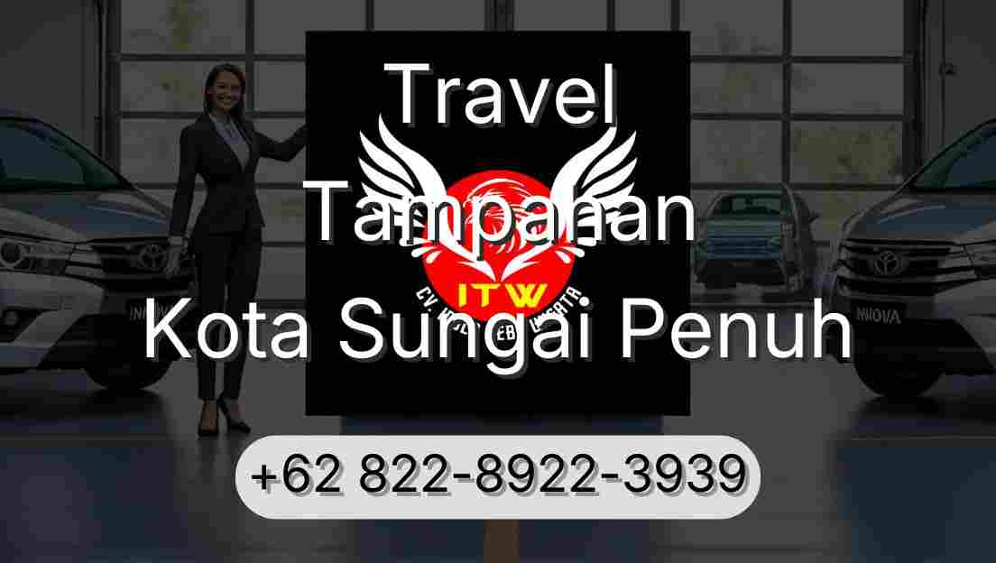Travel Tampahan Kota Sungai Penuh