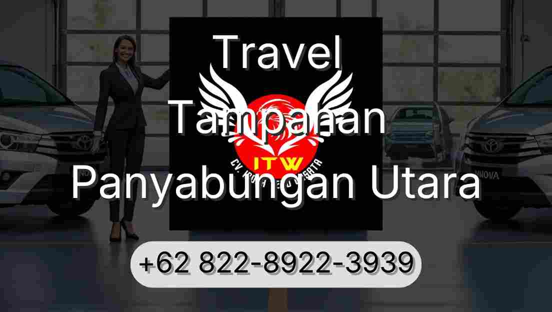 Travel Tampahan Panyabungan Utara