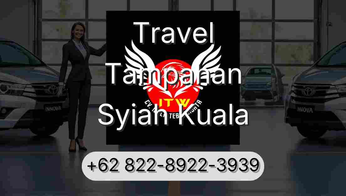 Travel Tampahan Syiah Kuala