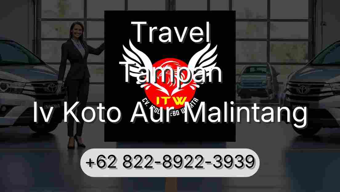 Travel Tampan Iv Koto Aur Malintang