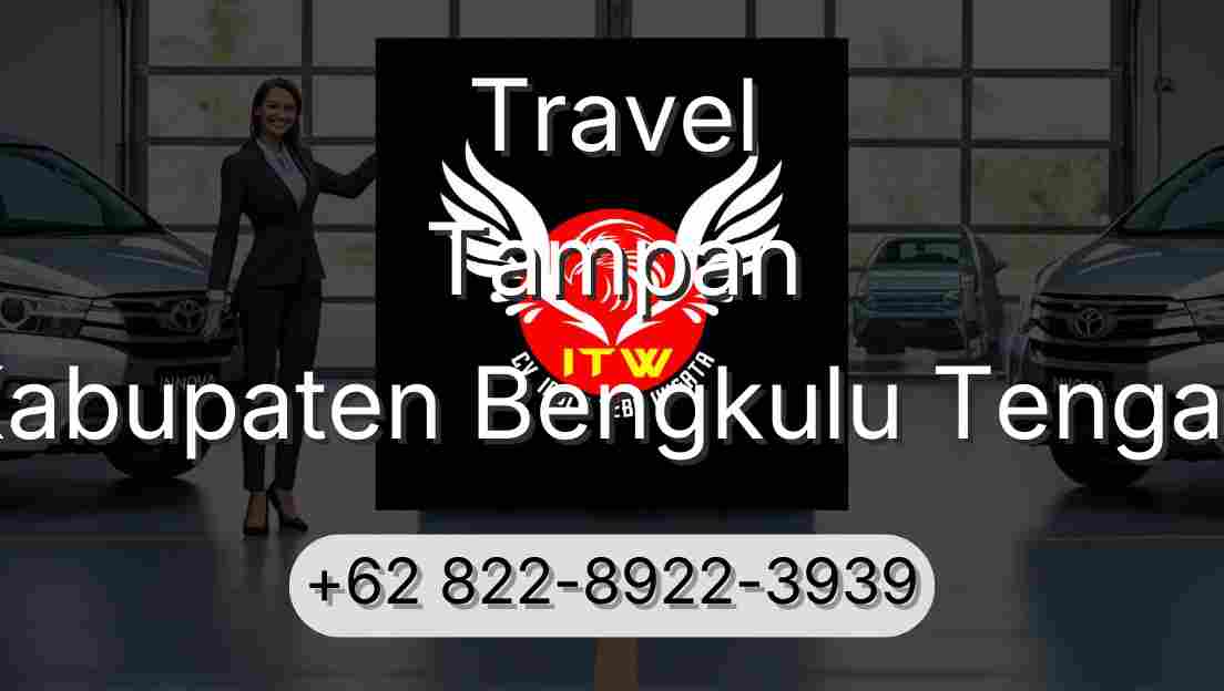 Travel Tampan Kabupaten Bengkulu Tengah