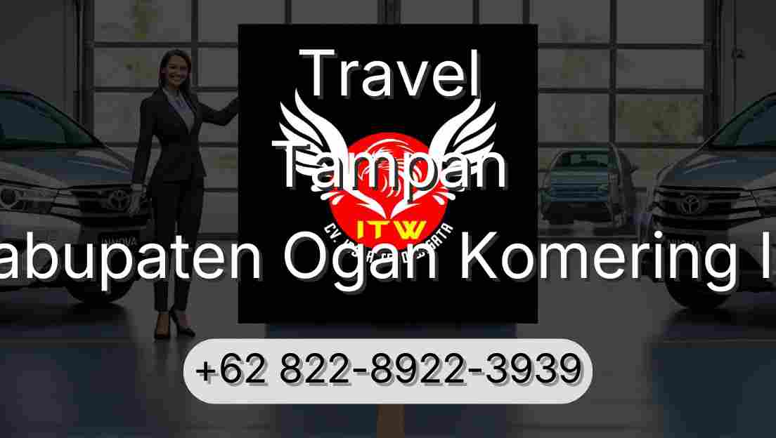 Travel Tampan Kabupaten Ogan Komering Ilir