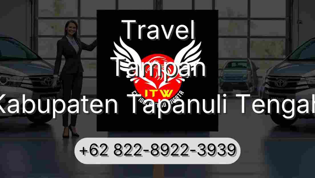 Travel Tampan Kabupaten Tapanuli Tengah