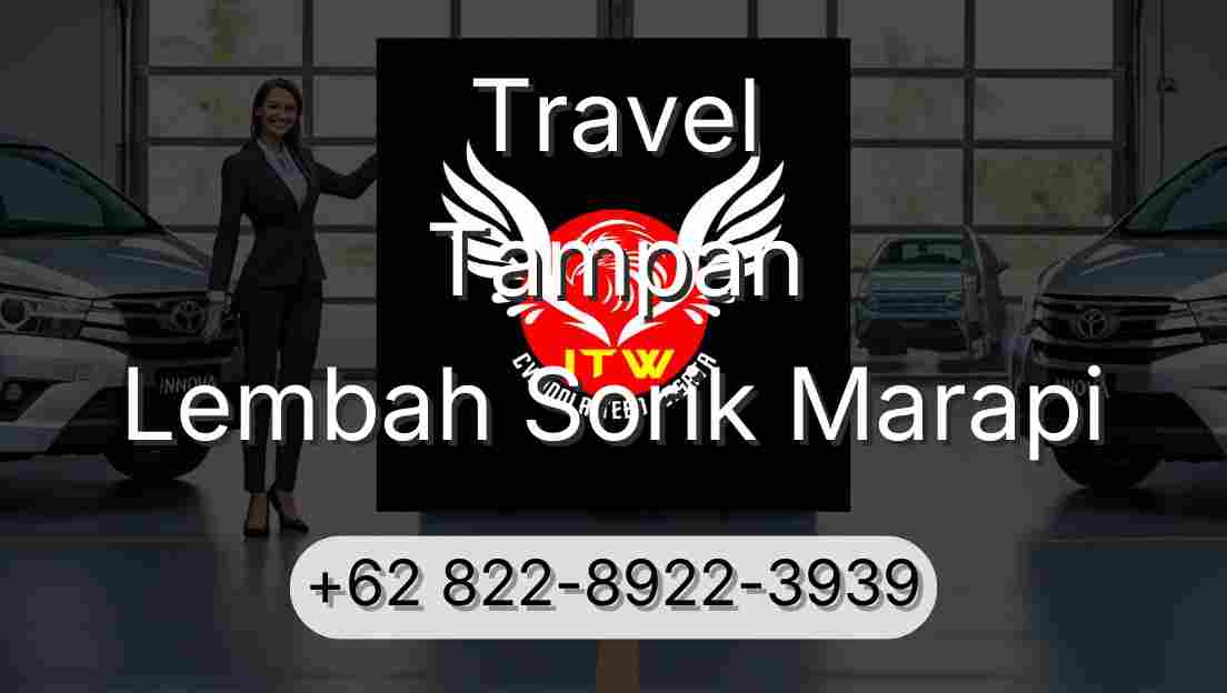 Travel Tampan Lembah Sorik Marapi