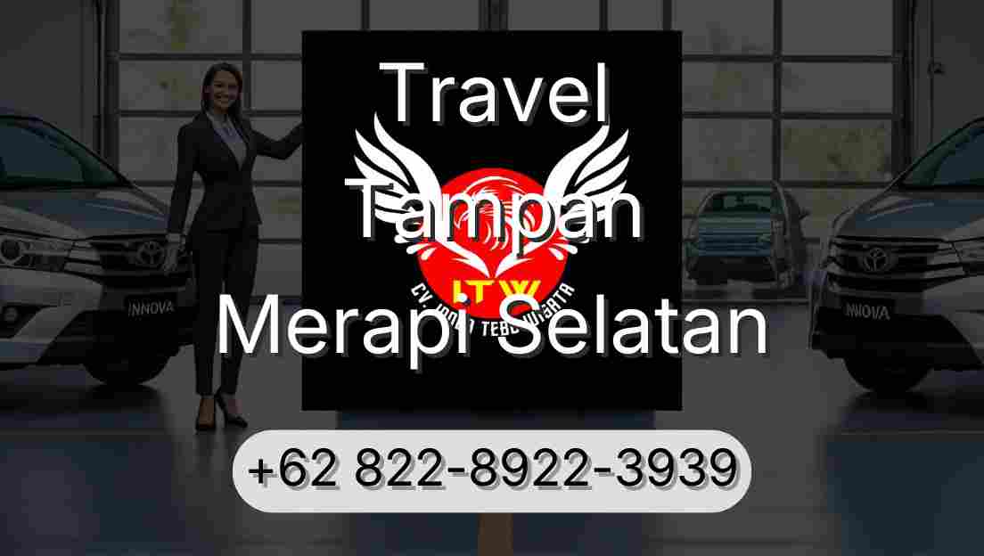 Travel Tampan Merapi Selatan
