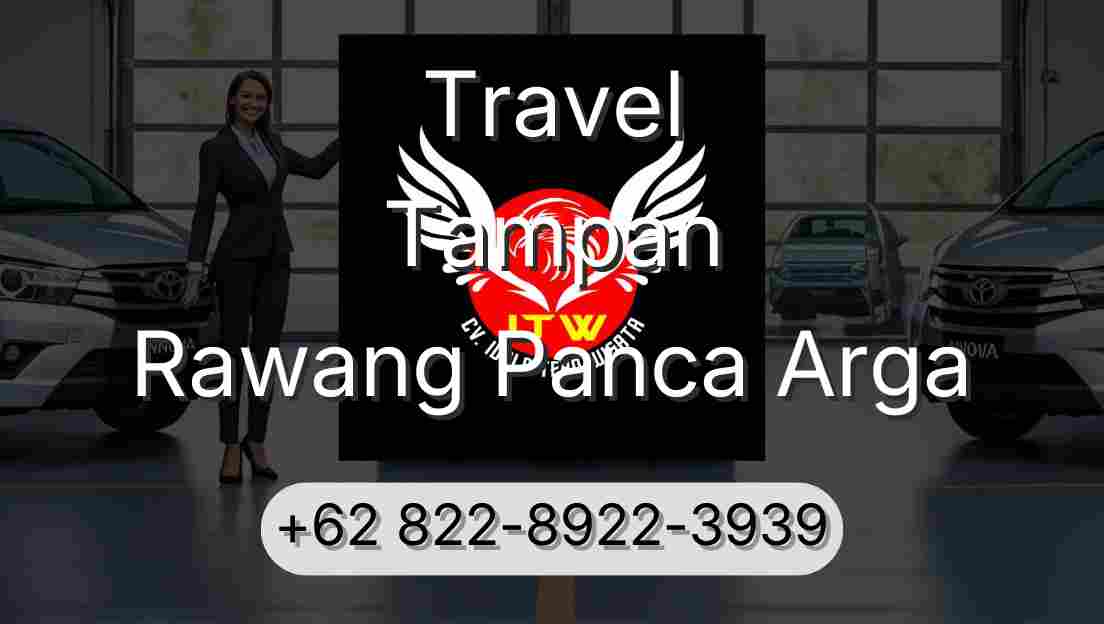 Travel Tampan Rawang Panca Arga