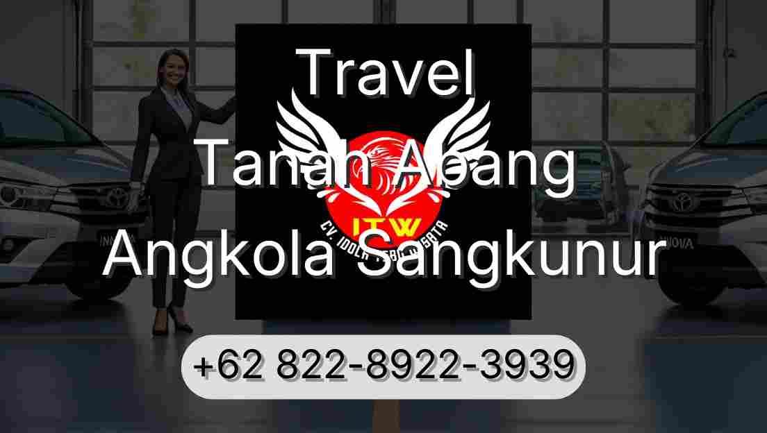 Travel Tanah Abang Angkola Sangkunur