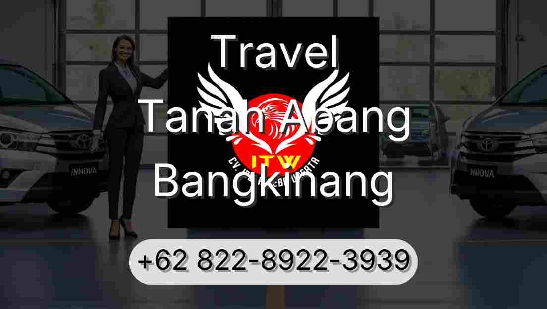 Travel Tanah Abang Bangkinang
