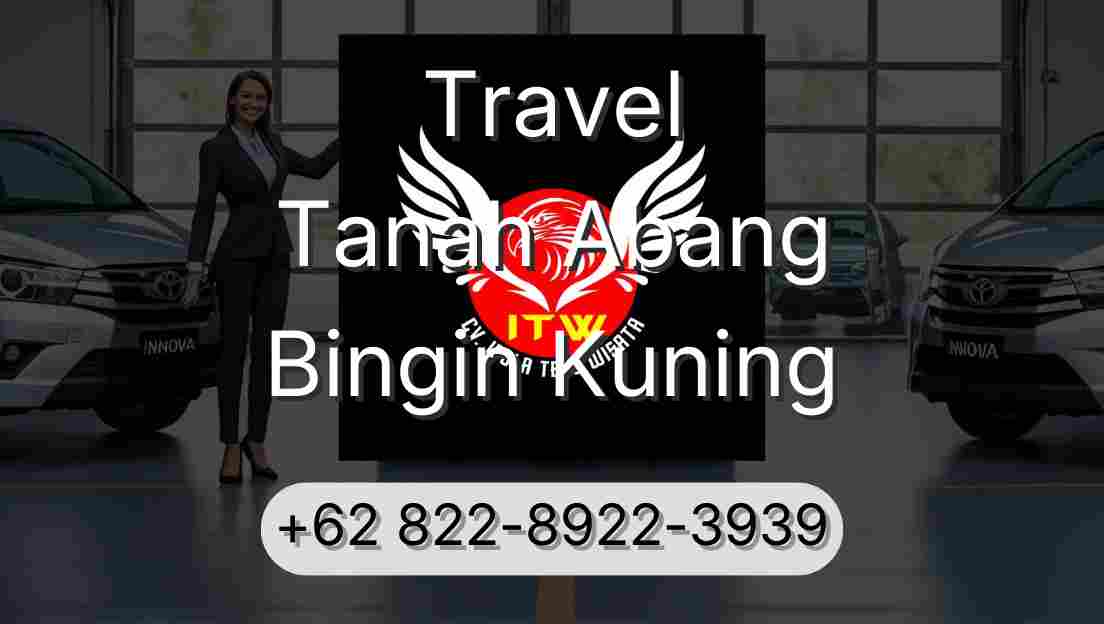 Travel Tanah Abang Bingin Kuning