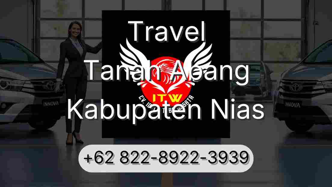 Travel Tanah Abang Kabupaten Nias