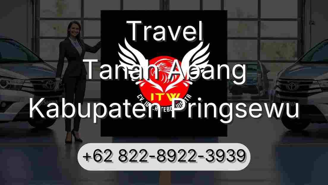 Travel Tanah Abang Kabupaten Pringsewu