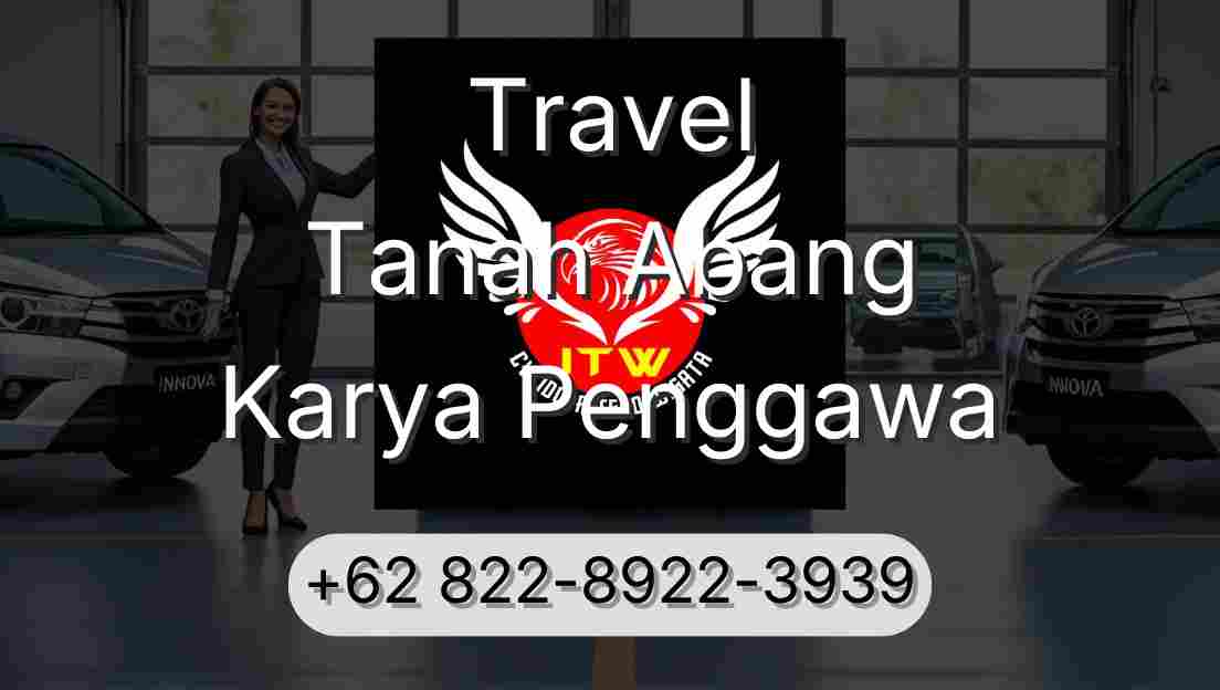 Travel Tanah Abang Karya Penggawa
