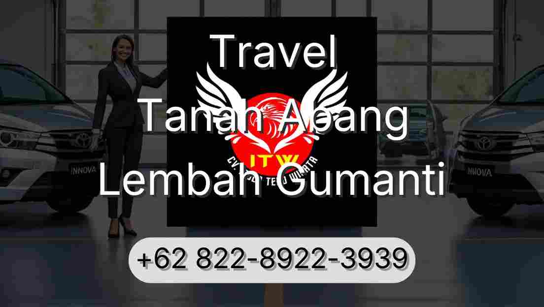 Travel Tanah Abang Lembah Gumanti