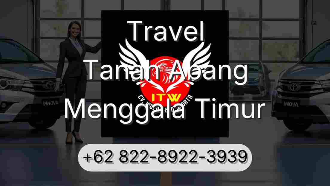 Travel Tanah Abang Menggala Timur