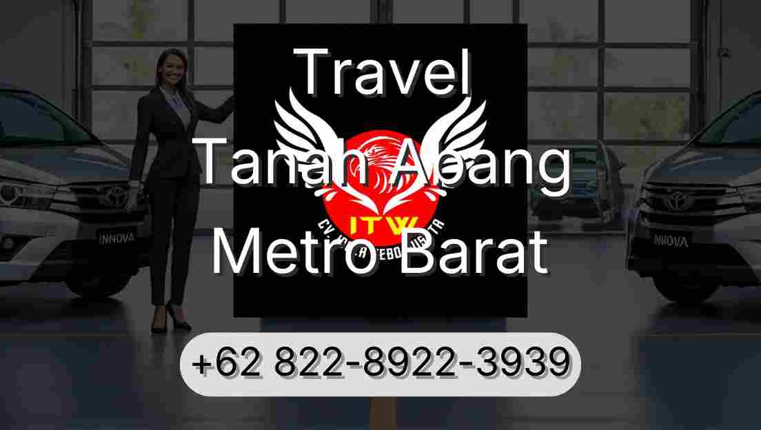 Travel Tanah Abang Metro Barat